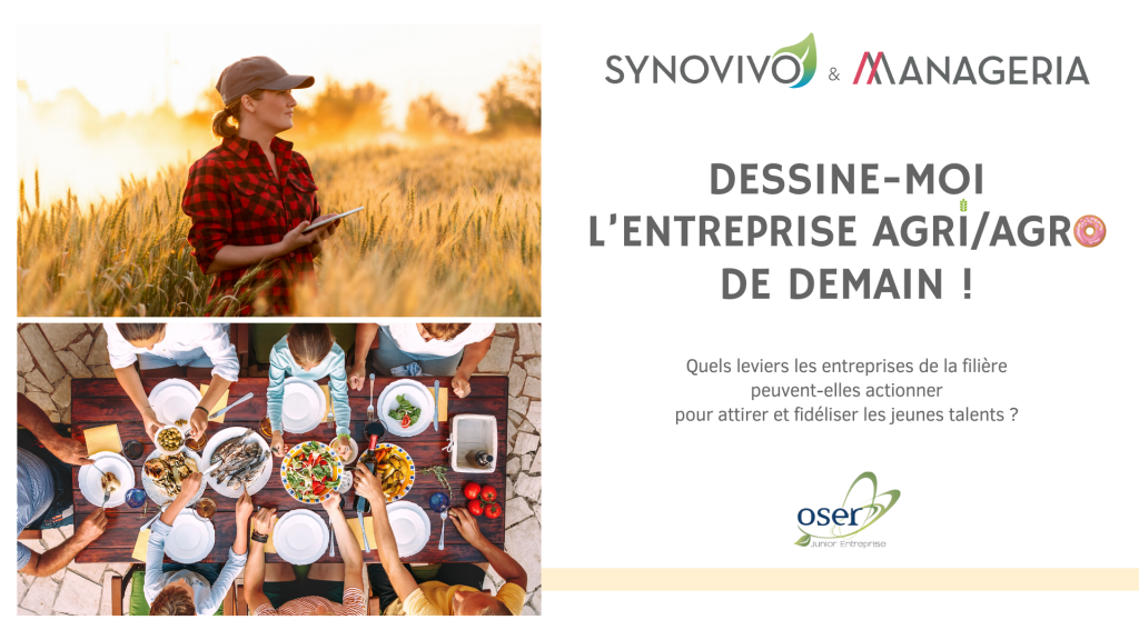 SYNOVIVO & MANAGERIA publient une ETUDE sur les attentes professionnelles des jeunes diplômés de la filière agri/agro